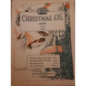 Vintage 1908 "Christmas Eve" Sheet Music By Carl Heins